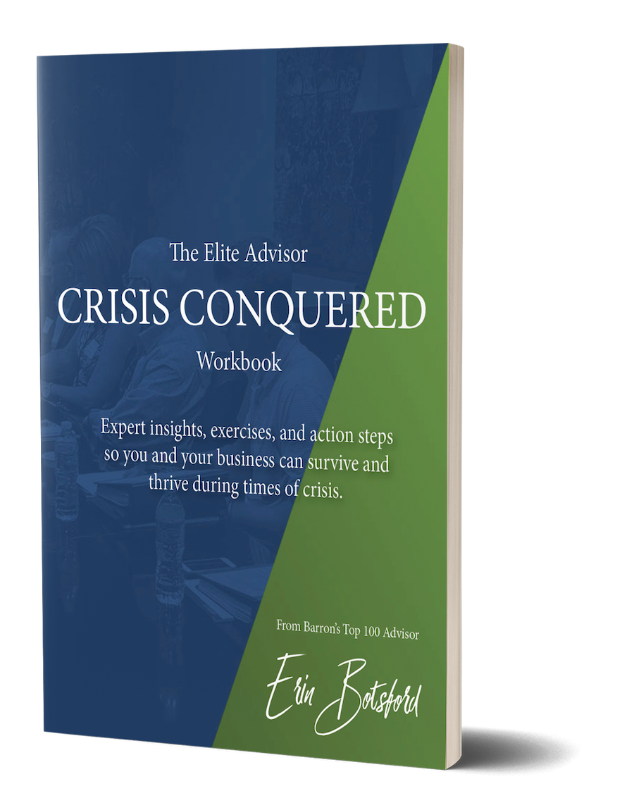 Crisis-Conquered-Booklet-Image COVID Crisis Workbook for Financial Advisors | Erin Botsford - The Advisor Authority
